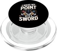 I Make My Point With A Sword Fencing Athlete PopSockets PopGrip for MagSafe