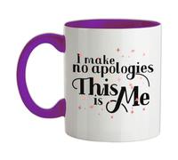 I Make No Apologies This is Me - 11oz - Ceramic Two-Tone Mug for Coffee/Tea - Purple/White - One Size