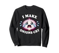 I Make Onions Cry Funny Chef Kitchen Cooking Pun Foodie Cook Sweatshirt