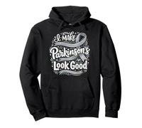 I Make Parkinson's Look Good Awareness Silver Ribbon Pullover Hoodie