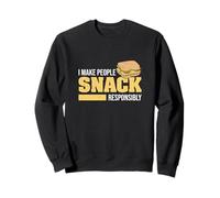 I Make People Snack Responsibly A Food Science Practitioner Sweatshirt