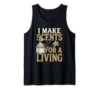 I Make Scents for A Living Candle Making Business Tank Top