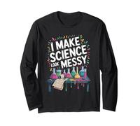 I Make Science Look Messy Chemistry Lab Fun Long Sleeve T-Shirt