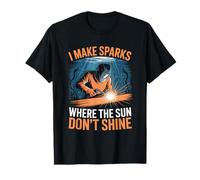 I Make Sparks Where The Sun Don’t Shine Underwater Welder T-Shirt