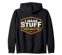 I Make Stuff That's What I Do Vintage DIY Maker Creator Joke Zip Hoodie