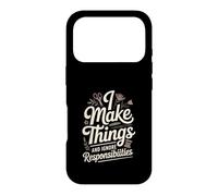 I Make Things And Ignore Responsibilities Crafting Case for iPhone 17 Pro