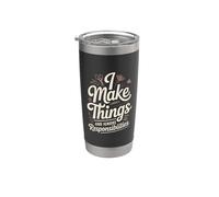 I Make Things and Ignore Responsibilities Crafting Stainless Steel Insulated Tumbler