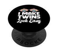 I Make Twins Look Easy Twin Mom Mother Of Twins PopSockets Adhesive PopGrip