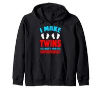 I Make Twins What's Your Superpower? Zip Hoodie