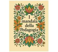 I mandala della Pedagogia