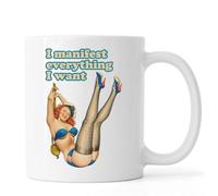 I Manifest Everything I Want Retro Style Pin Up Girl Ceramic Tea Coffee Mug White