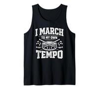 I March to My Own Tempo Marching Band Drumline Tank Top