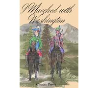 I Marched with Washington