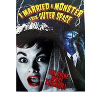 I Married A Monster From Outer Space