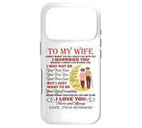 I Married You Because I Cannot Live Without You Love My Wife Case for iPhone 17 Pro
