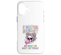I Match Energy So How We Gon' Act Today Funny Skeleton Meme Case for iPhone 16 Plus