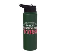 I Match Energy So How We Gone Act Today Stainless Steel Insulated Water Bottle
