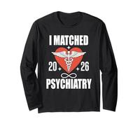 I Matched 2026 Psychiatry Residency Future Doctor Long Sleeve T-Shirt