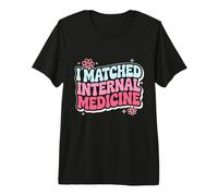 I Matched Internal Medicine Match Day 2026 Premium T-Shirt