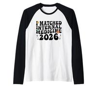 I Matched Internal Medicine Match Day 2026 Raglan Baseball Tee