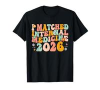 I Matched Internal Medicine Match Day 2026 T-Shirt