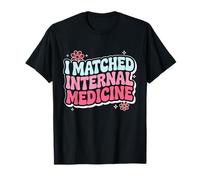 I Matched Internal Medicine Match Day 2026 T-Shirt