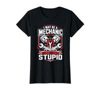 I May Be A Mechanic But I Cant Fix Stupid Value Graphic T-Shirt, Women, Black, M