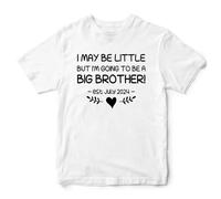 I May Be Little But I'm Going to Be A Big Brother T Shirt Baby Announcement Tee, 9-11 Years, White