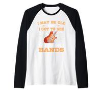 I May Be Old But I Got to See All The Cool Bands Guitarist Raglan Baseball Tee