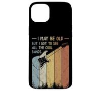 I May Be Old But I Got To See All The Cool Bands Retro Case for iPhone 15 Plus