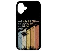 I May Be Old But I Got To See All The Cool Bands Retro Case for iPhone 16 Plus