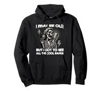 I May Be Old But I Got To See All The Cool Bands Retro Rock Pullover Hoodie