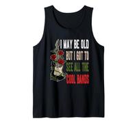I May Be Old But I Got to See All The Cool Bands Tank Top