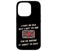 i may be old but i got to see UK before it went to sh!t Case for iPhone 14 Pro