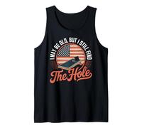 I May Be Old Funny Cornhole Father Dad for Men Tank Top