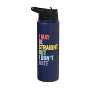 I May Be Straight But I Do not Hate LGBTQ Pride Month Stainless Steel Insulated Water Bottle