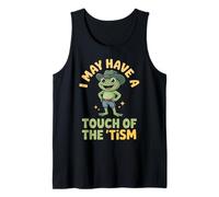 I May Have a Touch of the 'Tism Funny Frog Autism Awareness Tank Top