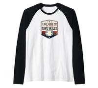 I May Judge You ON Your Tape Skills Diaper Humor Raglan Baseball Tee