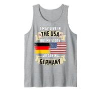 I May Live in The USA But My Story Began in Germany USA Flag Tank Top
