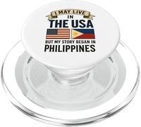 I May Live In The USA But My Story Began In Philippines PopSockets PopGrip for MagSafe