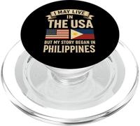 I May Live In The USA But My Story Began In Philippines PopSockets PopGrip for MagSafe
