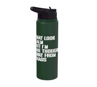 I May Look Calm But I'm One Thought Away from Chaos Stainless Steel Insulated Water Bottle
