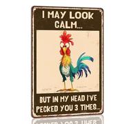 I May Look Calm' but in My Head I’Ve Pecked You 3 Times Chicken Coop Metal Tin Sign Decor Humorous Farmhouse Wall Art Home Farmhouse Farm Decor Chicken Coop Accessories 8x12 Inch