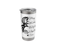 I May Look Calm But in My Head I've Slapped You 3 Times Stainless Steel Insulated Tumbler