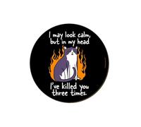 I May Look Calm...Cat Coaster