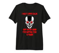I May Look Calm Skull Head Skull Halloween Premium T-Shirt