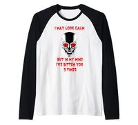 I May Look Calm Skull Head Skull Halloween Raglan Baseball Tee