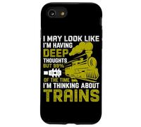 I May Look Like I'm Having Deep Thoughts But 99% Of The Time Case for iPhone SE (2020) / 7/8