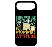 I May Look like my Daddy but I Have my Mommy's Attitude Cute Case for iPhone Air