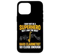 I May Not Be a Superhero - Bass Clarinet Player Bassist Case for iPhone 16 Pro Max
